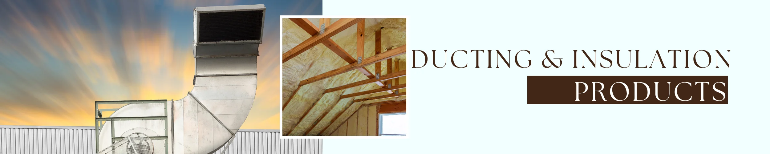 ducting & Insulation products