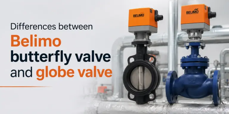 Differences between Belimo butterfly valve and globe valve