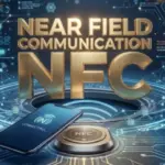 Near Field Communication (NFC)